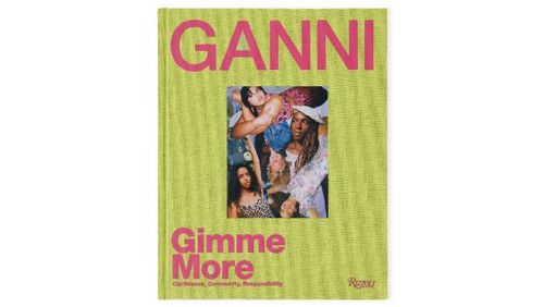ganni gimme more book scandinavian fashion
